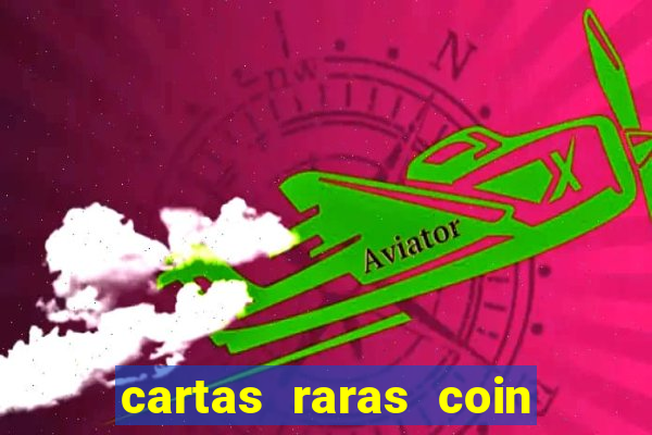 cartas raras coin master 2024